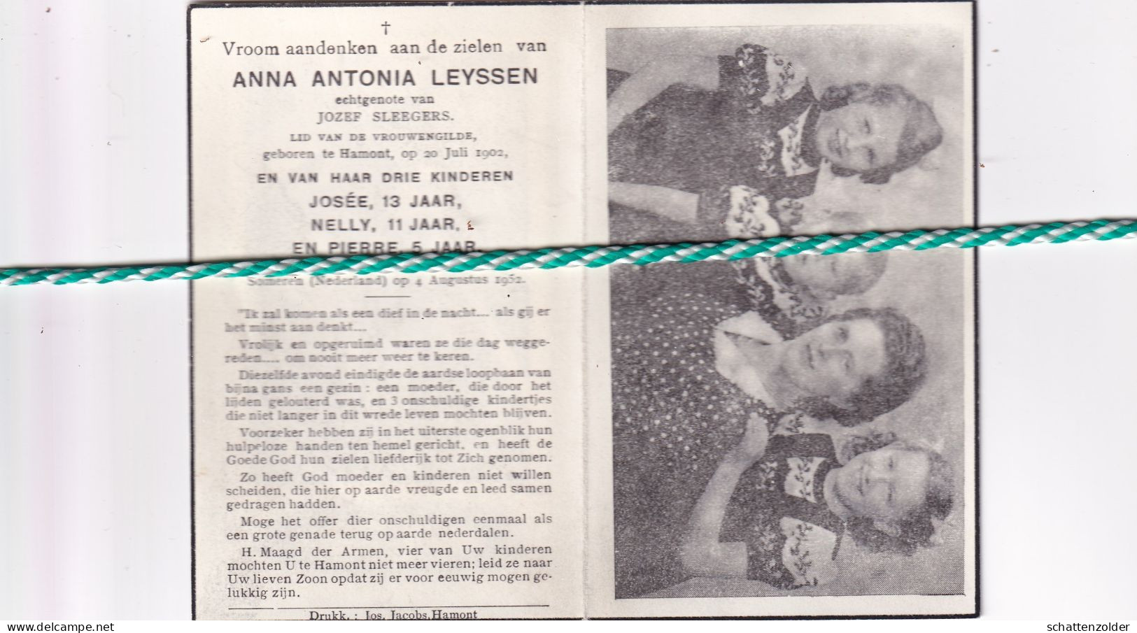 Anna Antonia Leyssen-Sleegers (Hamont 1902), Josée (13j), Nelly (11j) En Pierre (5jaar); Someren (Nl) 1952; Foto - Obituary Notices