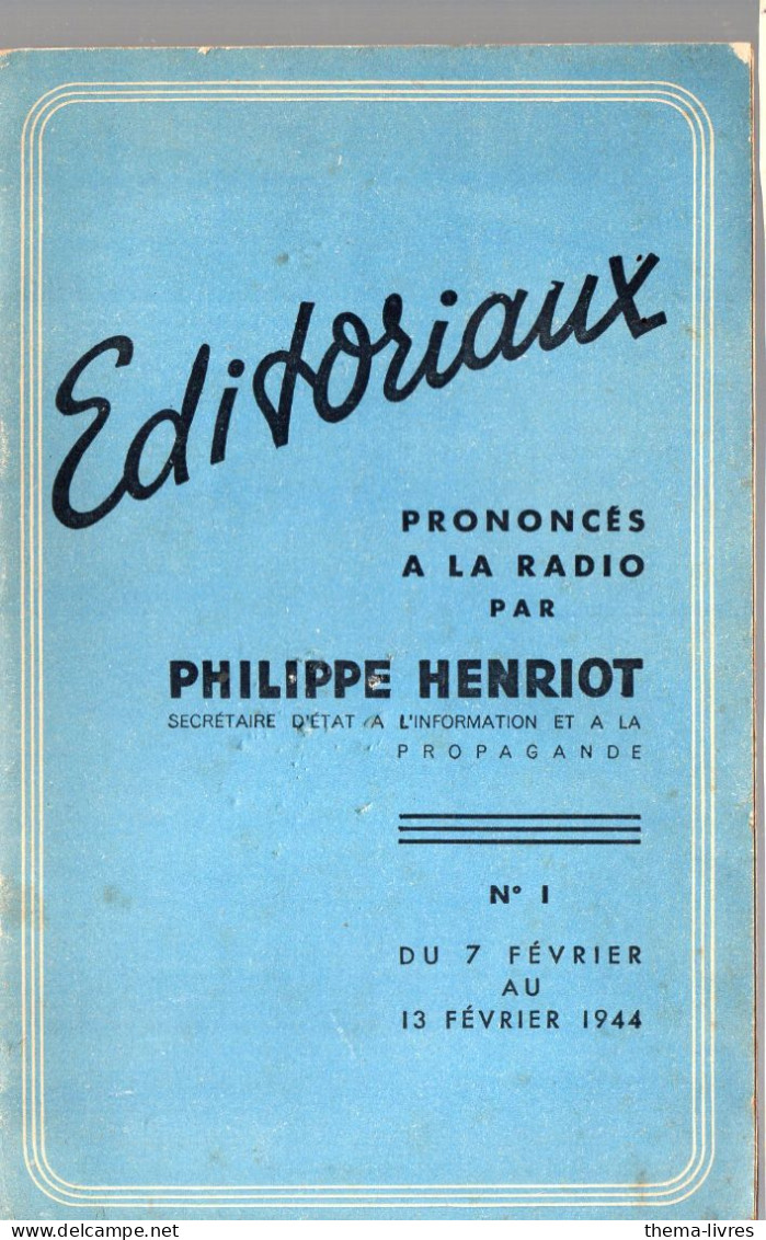 (guerre .39-45) Vichy Propagande  :éditoriaux Philippe Henriot  Février 472241944    (PPP47224) - Guerre 1939-45