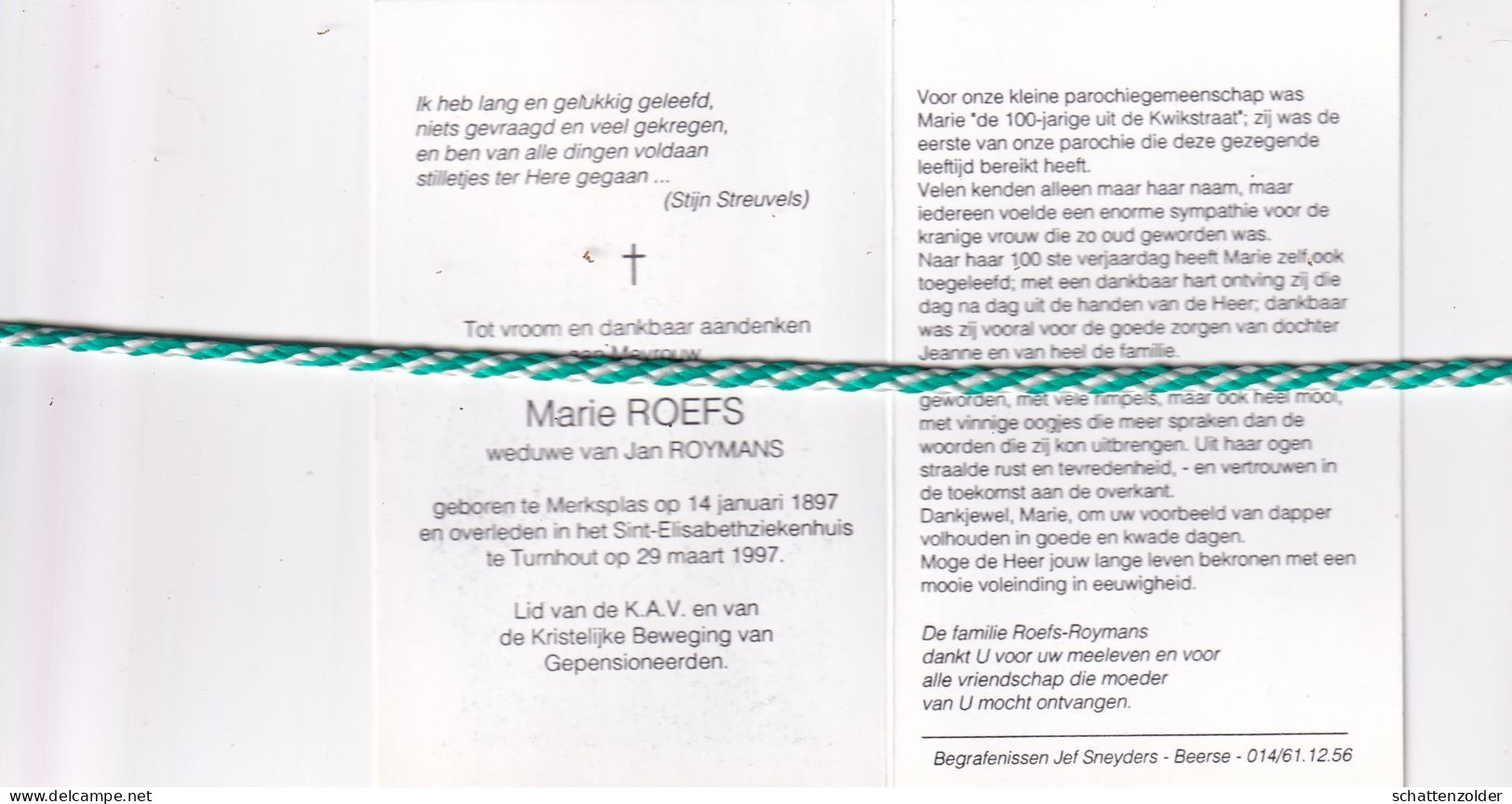 Maria Roefs-Roymans, Merksplas 1897, Turnhout 1997. Honderdjarige. Foto - Décès