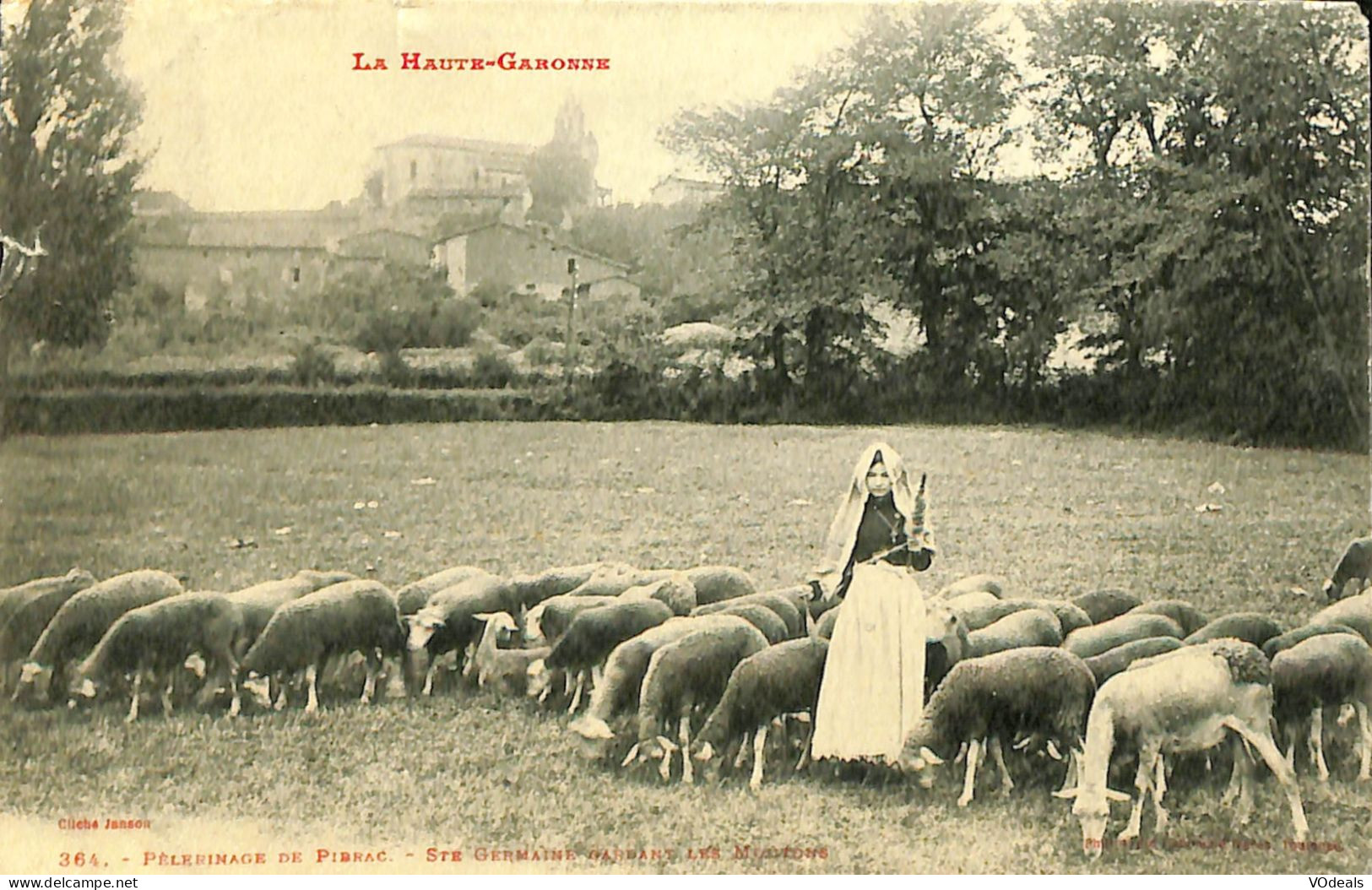 France - (31) Haute Garonne - Pélérinage De Pibrac - Ste Germaine Gardant Les Moutons - Other & Unclassified