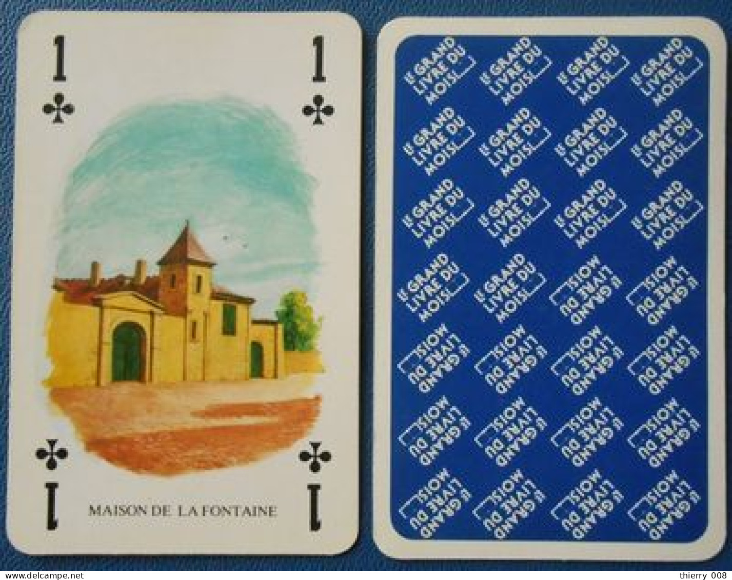 Carte à Jouer  As De Trèfle  Maison De La Fontaine  Ed Le Grand Livre Du Mois - Playing Cards (classic)