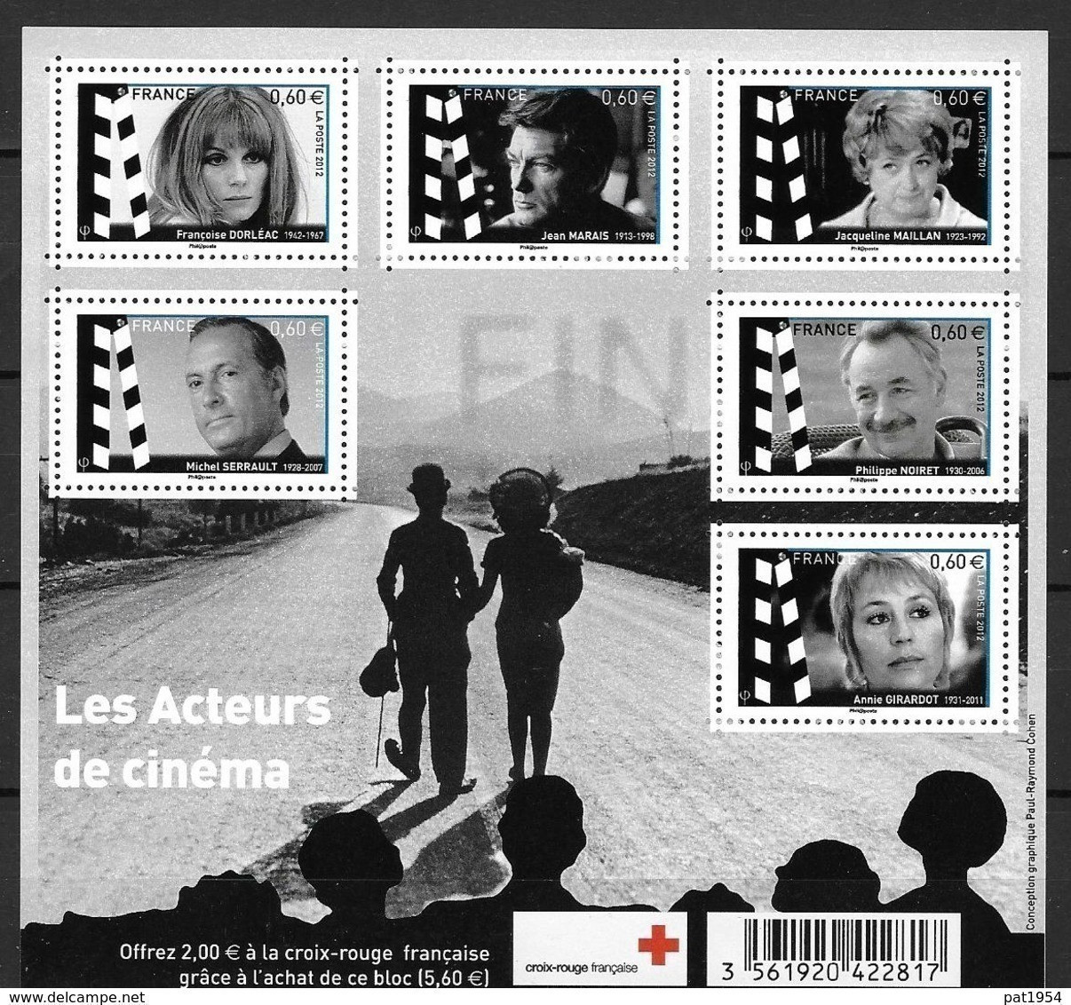 France 2012 Bloc Feuillet N° F4690 Neuf Célébrités La Croix Rouge Au Prix De La Poste - Mint/Hinged