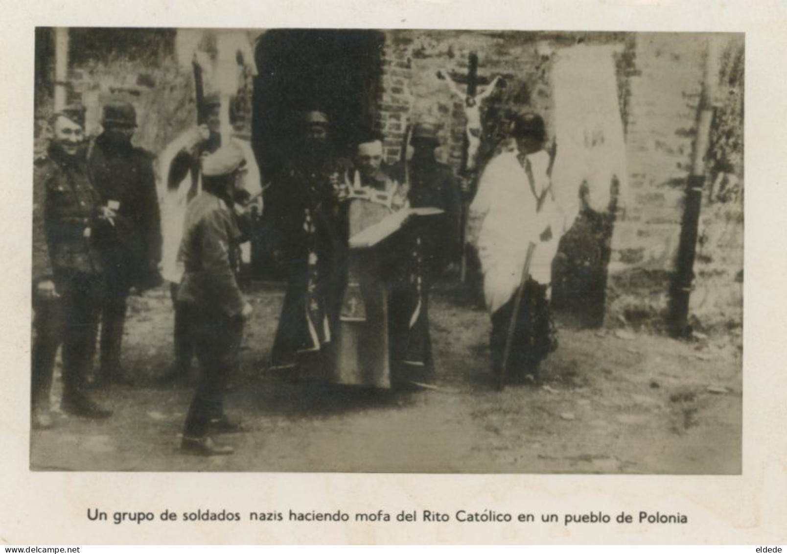 Real Photo Nazi Soldiers Mocking Roman Catholic Rite In A Poland Village WWII  Racism Anticlericalism - Polonia