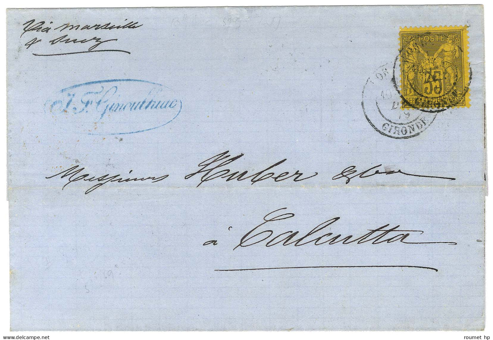 Càd T 18 BORDEAUX / GIRONDE / N° 93 Sur Lettre Pour Calcutta. Au Verso, Càd D'arrivée. 1879. - TB / SUP. - 1876-1878 Sage (Type I)