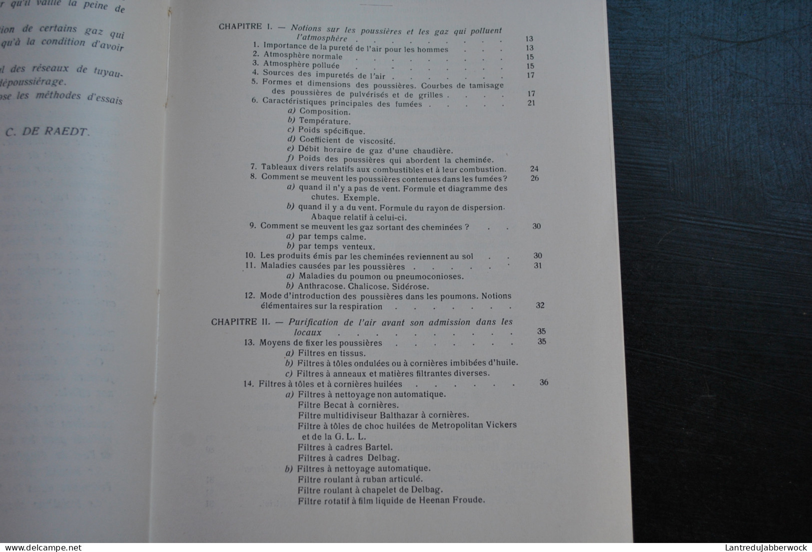 C. DE RAEDT Traité Théorique Et Pratique Du Dépoussiérage Industriel Et De L'épuration Des Gaz Georges Chevalier 1944  - Basteln