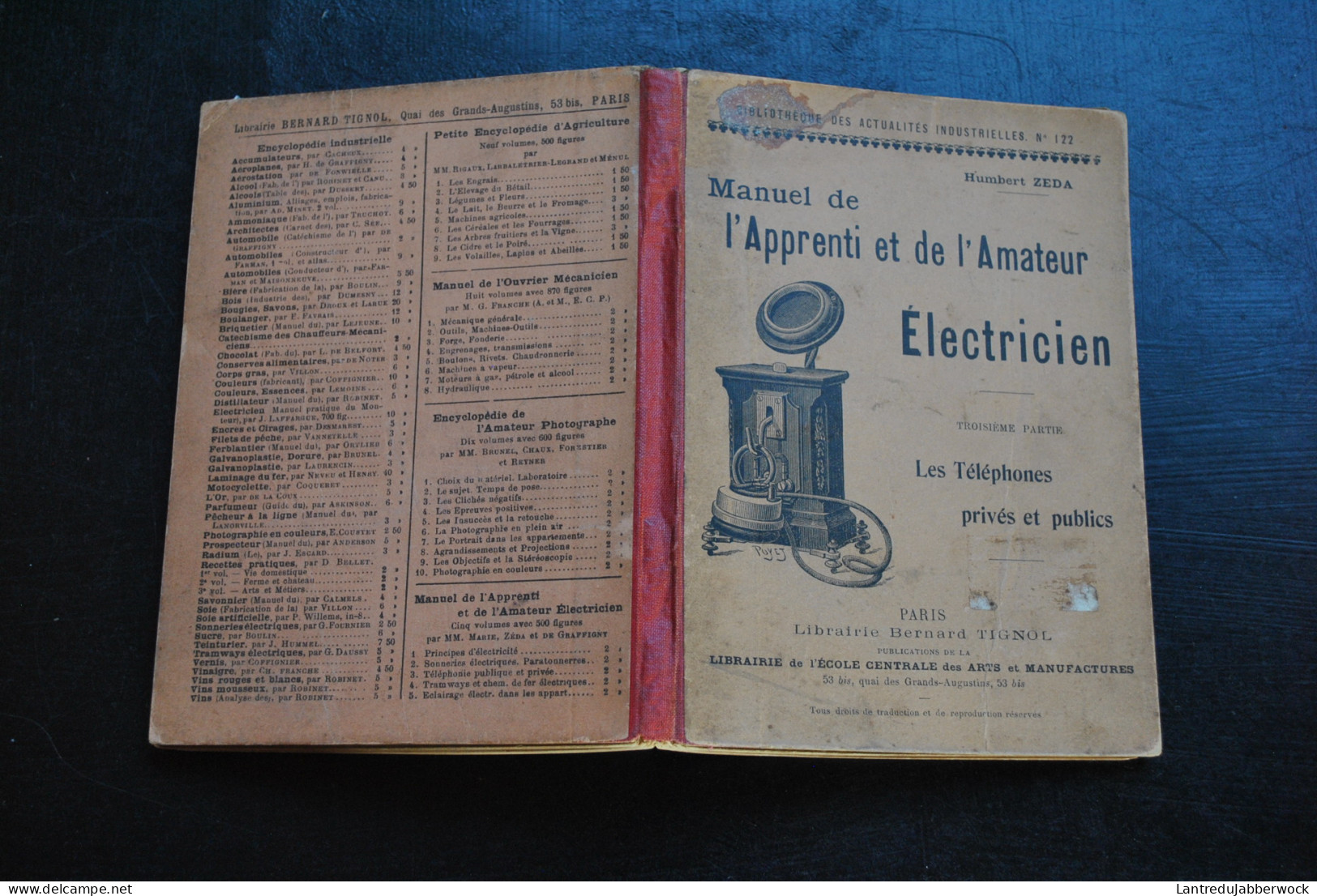 Humbert ZEDA Manuel De L'apprenti Et De L'amateur électricien 3è Partie Les Téléphones Privés Et Publics BERNARD TIGNOL - 1901-1940