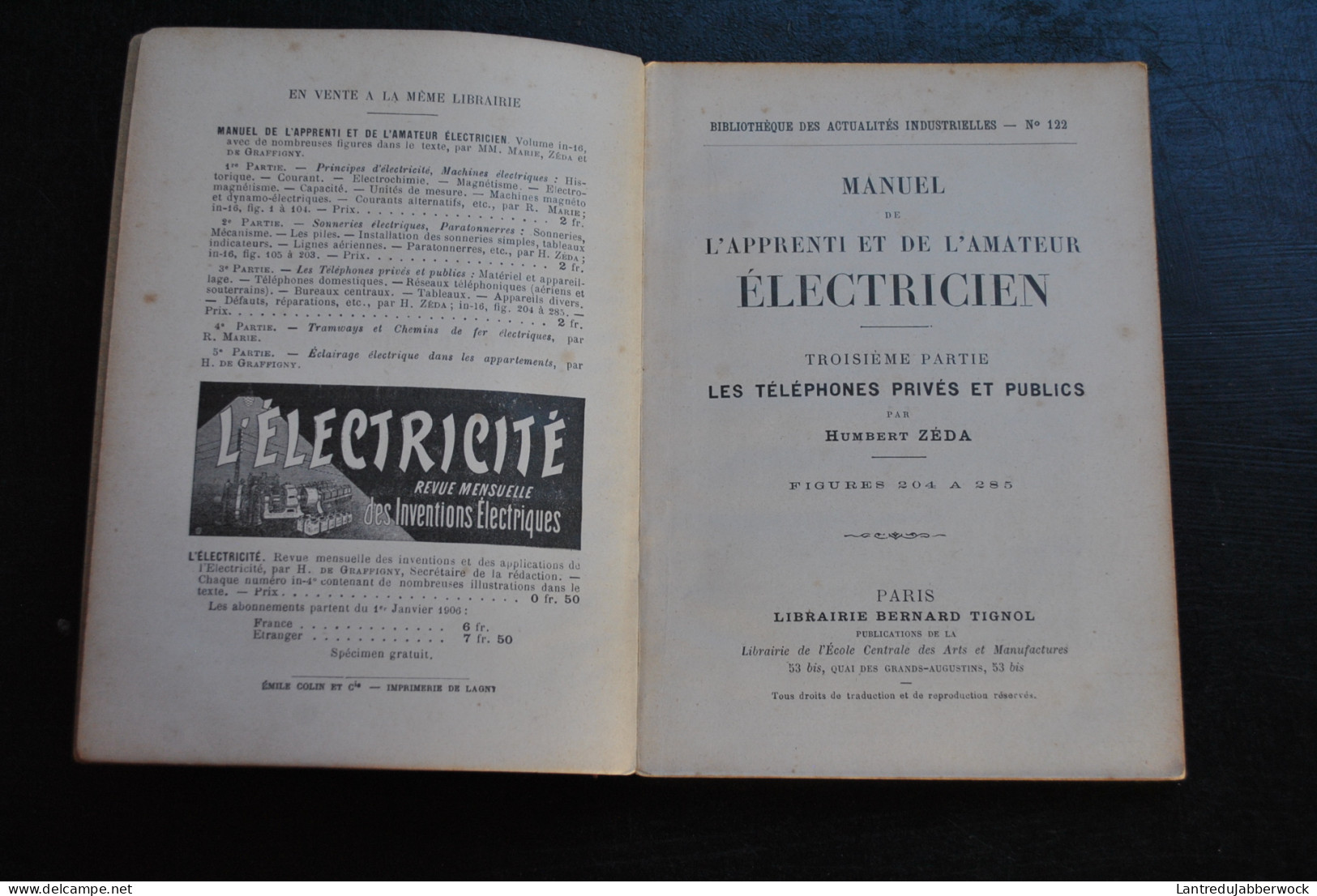 Humbert ZEDA Manuel De L'apprenti Et De L'amateur électricien 3è Partie Les Téléphones Privés Et Publics BERNARD TIGNOL - 1901-1940