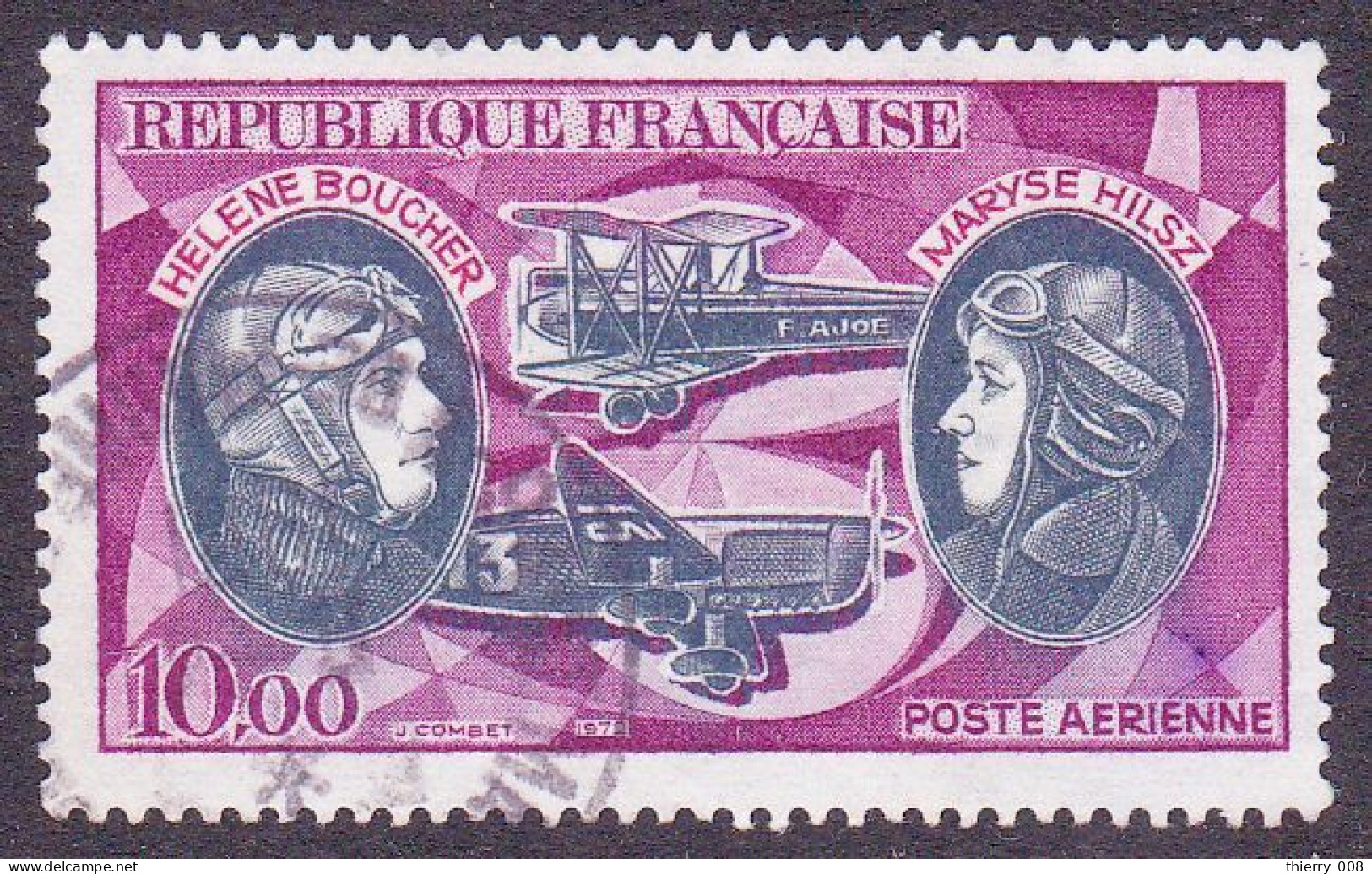 France 1972 Poste Aérienne PA 47 Hélène Boucher  Maryse Hilsz Pionniers De La Poste Aérienne  Oblitéré - 1960-.... Oblitérés