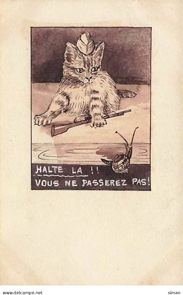 N°23743 - Carte Peinte à La Main - Halte La !! Vous Ne Passerez Pas - Chat Tenant Un Fusil, Regardant Un Escargot - Katzen