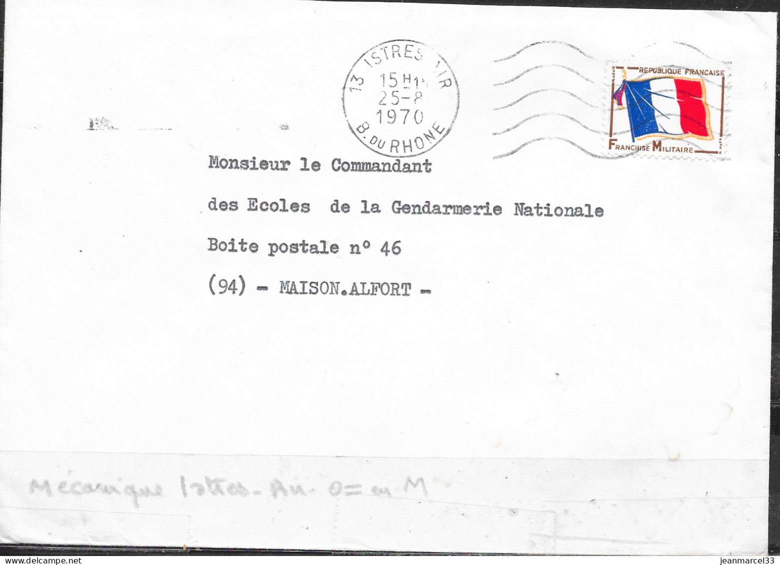 Cachet Mécanique Lignes Ondulées O= 13 Istres Air 25 -8 1970 Sur Timbre FM Drapeau Tricolore - Storia Postale