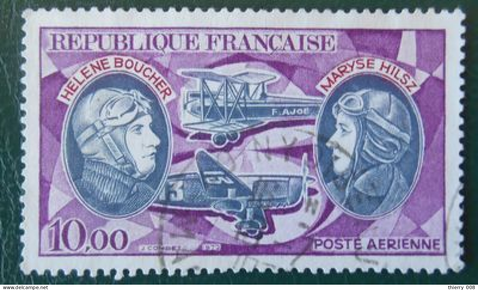 France 1972 Poste Aérienne PA 47 Hélène Boucher  Maryse Hilsz Pionniers De La Poste Aérienne  Oblitéré - 1960-.... Usati