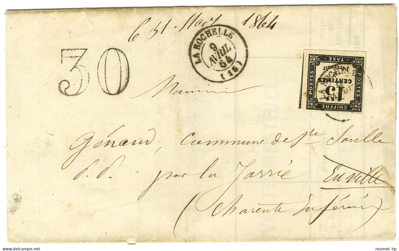 Lettre Avec Texte Daté De La Rochelle Adressée à Ste Soulle Par La Jarrie. Celle-ci Considérée Initialement Comme Locale - 1859-1959 Storia Postale