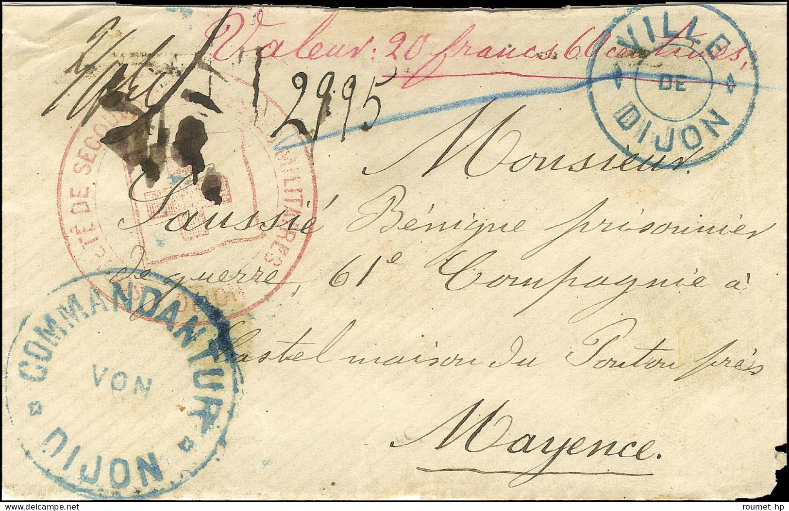 Cachet Bleu Provisoire VILLE / DE / DIJON Et Cachet Bleu COMMANDANTUR / VON / DIJON Sur Lettre Chargée Pour Un Prisonnie - Guerre De 1870