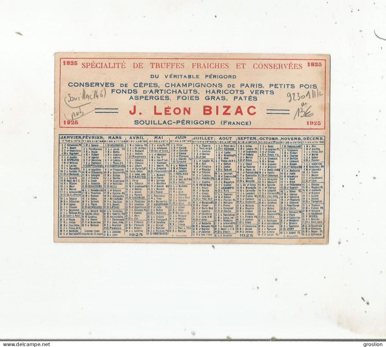 SOUILLAC PERIGORD CARTE PUB CALENDRIER LES FILS DE J LEON BIZAC CONSERVES ALIMENTAIRES 1925 - Souillac