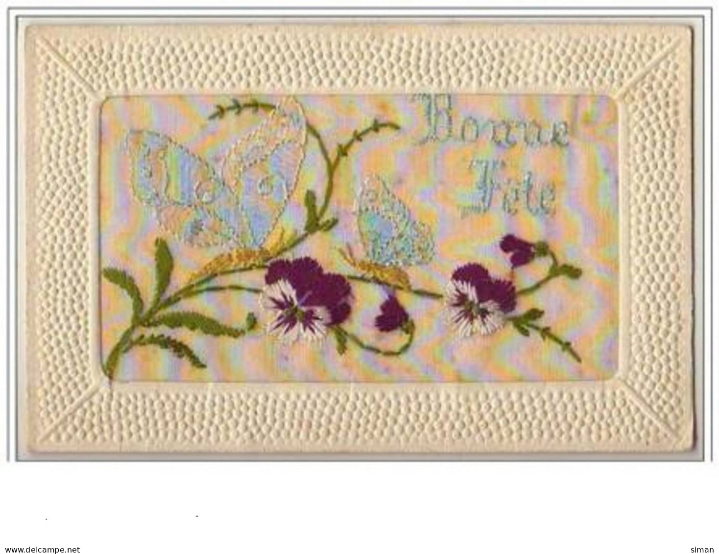 N°2402 - Carte Brodée - Bonne Fête - Papillons Et Pensées - Embroidered