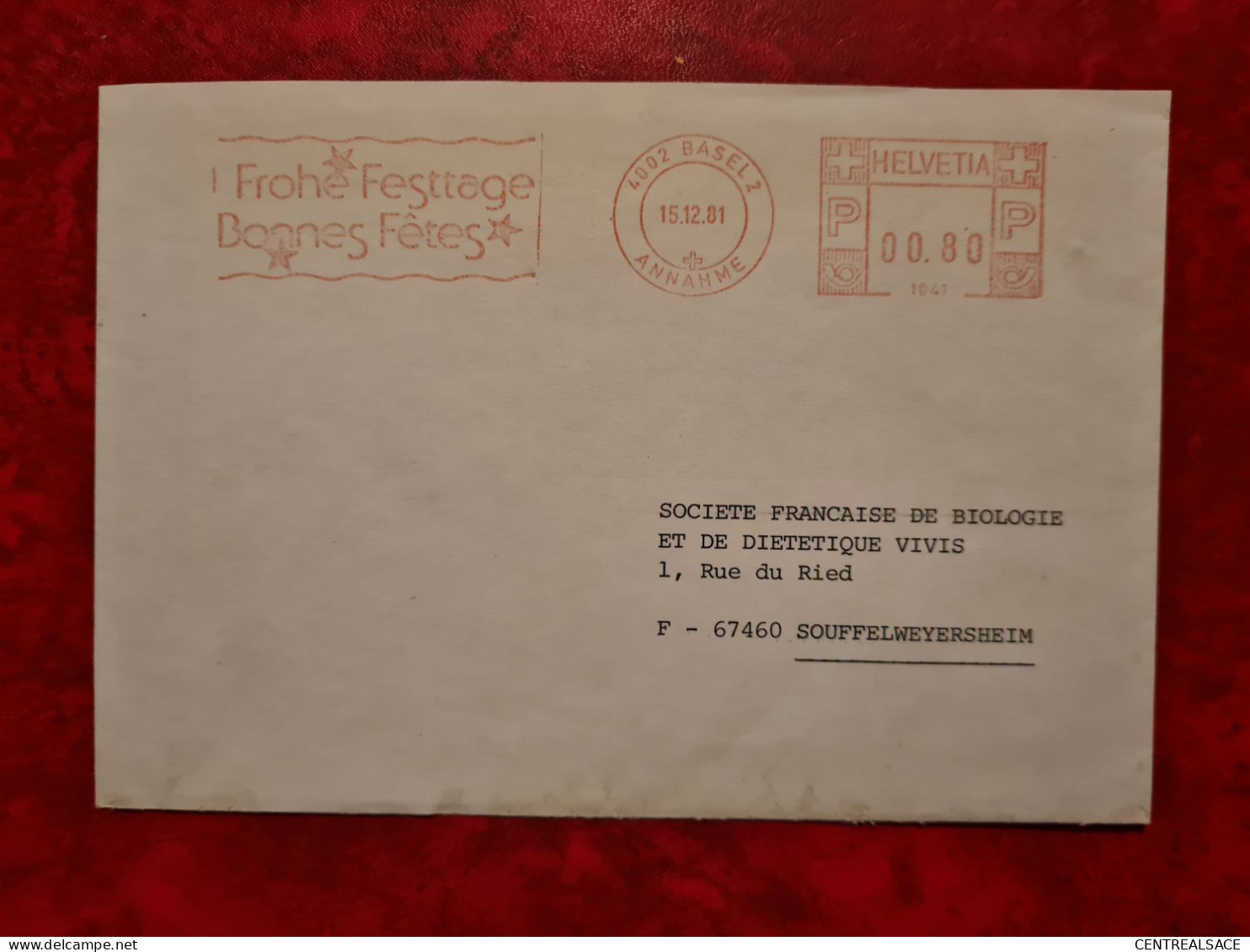 SUISSE LETTRE 1981  FLAMME MECANIQUE ROUGE BASEL FROHE FESTTAGZ BONNES FERES  POUR SOUFFELWEYERSHEIM - Other & Unclassified