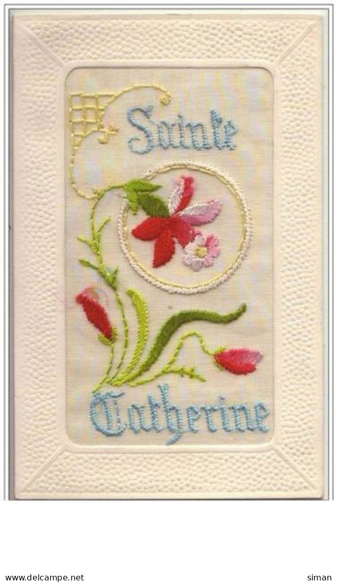 N°1907 - Carte Brodée - Sainte Catherine - Brodées