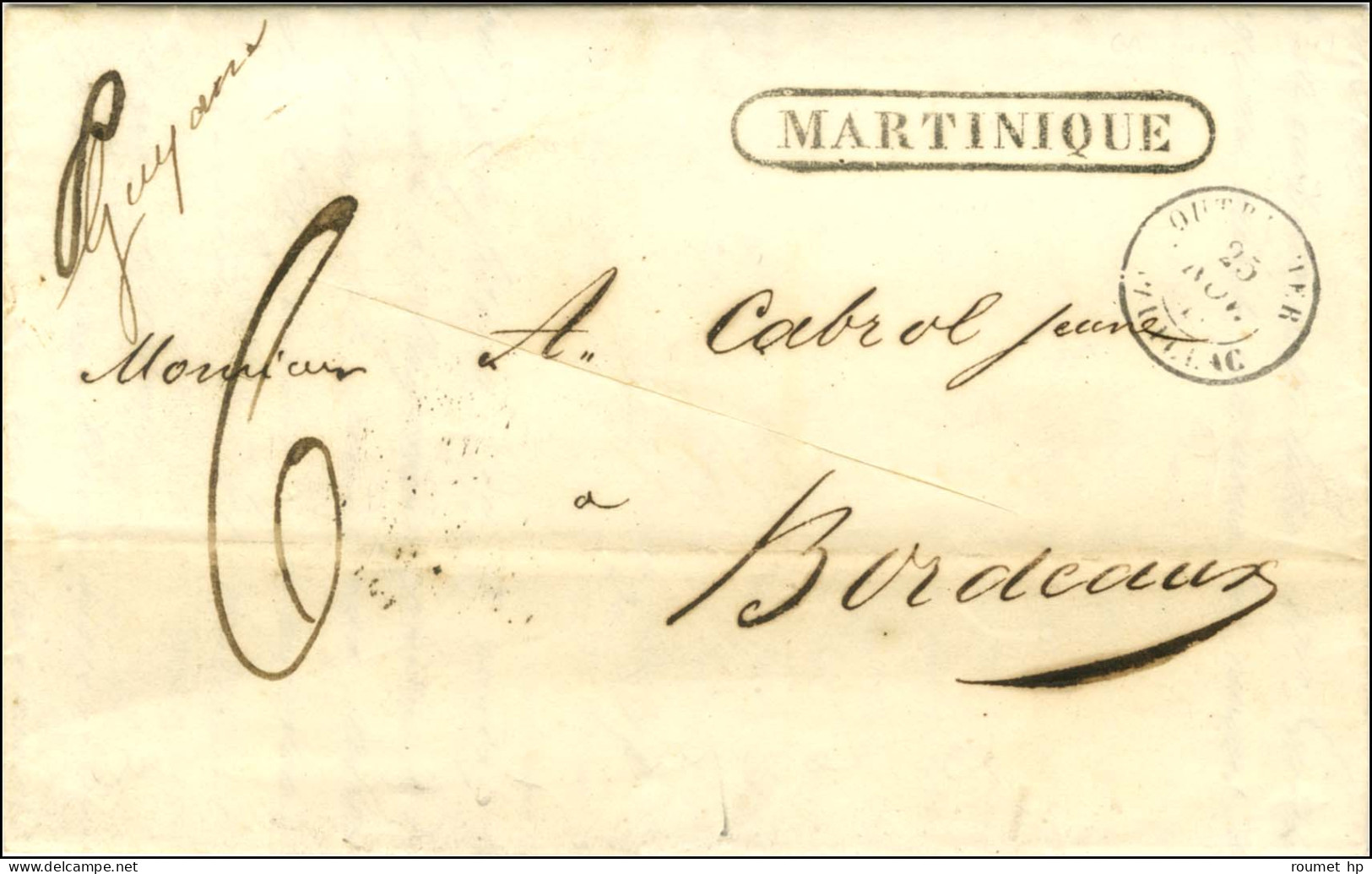 Lettre Purifiée Avec Texte Daté De Cayenne Le 11 Septembre 1841 Pour Bordeaux, Au Recto Mention Manuscrite D'origine ''  - Schiffspost