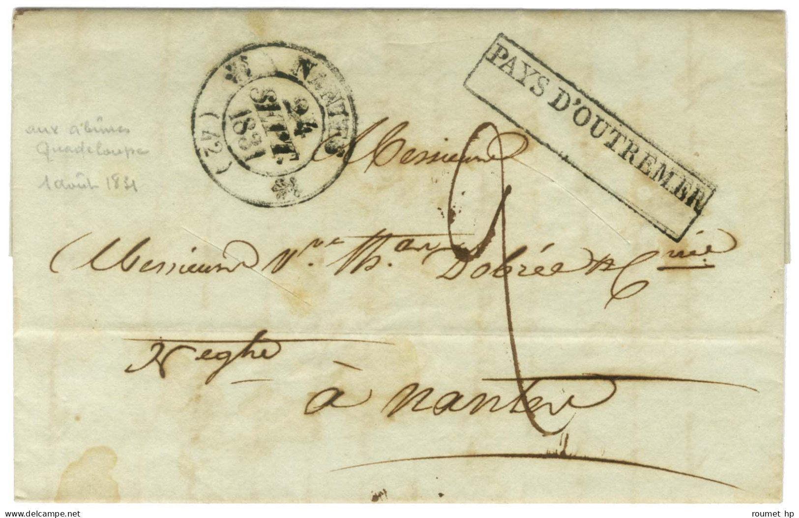 Lettre Avec Texte Daté '' Aux Abîmes Guadeloupe Le 1 Août 1831 '' Pour Nantes, Au Recto Marque Postale D'entrée Encadrée - Maritime Post