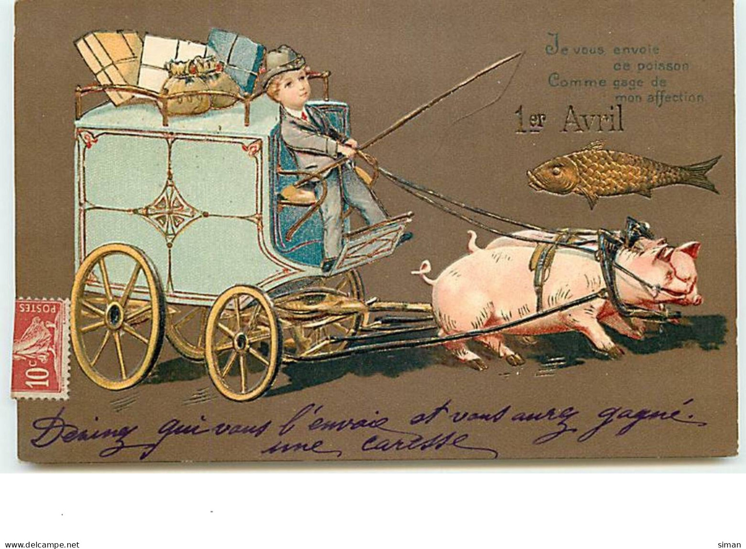 N°12627 - Carte Gaufrée - Je Vous Envoie Ce Poisson ... 1 Er Avril - Carosse Tiré Par Des Cochons - 1 De April (pescado De Abril)