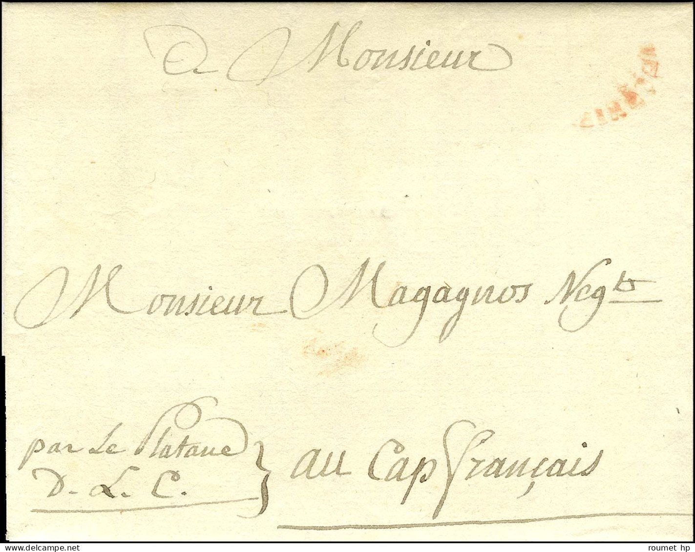 Lettre Avec Texte Daté De Marseille Le 29 Mars 1792 Pour Le Cap Français. Au Recto, Marque De Provenance Cintrée Rouge C - Marques D'entrées