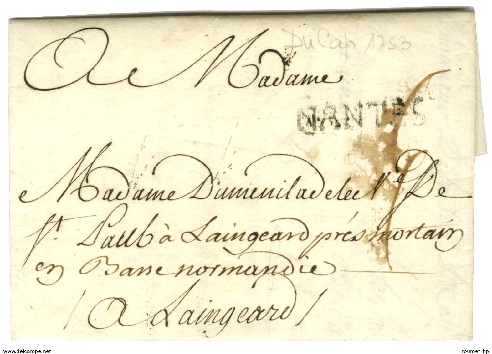 Lettre Avec Texte Daté Du Cap Le 29 Novembre 1753 Pour Mortain. Au Recto, Marque Postale D'entrée NANTES. - TB. - Marques D'entrées