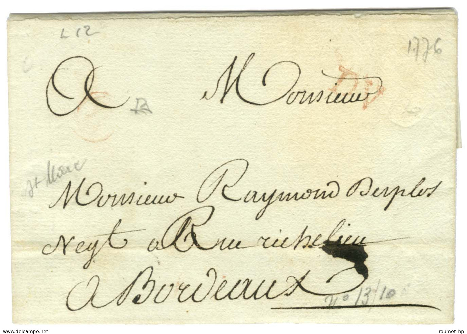 Lettre Avec Texte Daté De Saint Marc Le 9 Juin 1776 Pour Bordeaux. Au Recto, Marques Postales D'entrée Rouges De La Peti - Marques D'entrées