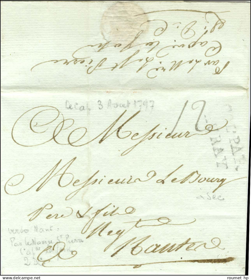 Lettre Avec Texte Daté Du Cap Le 3 Août 1787 Pour Nantes. Au Recto, Marque Postale D'entrée COL PAR / AURAY (à Sec). Au  - Entry Postmarks