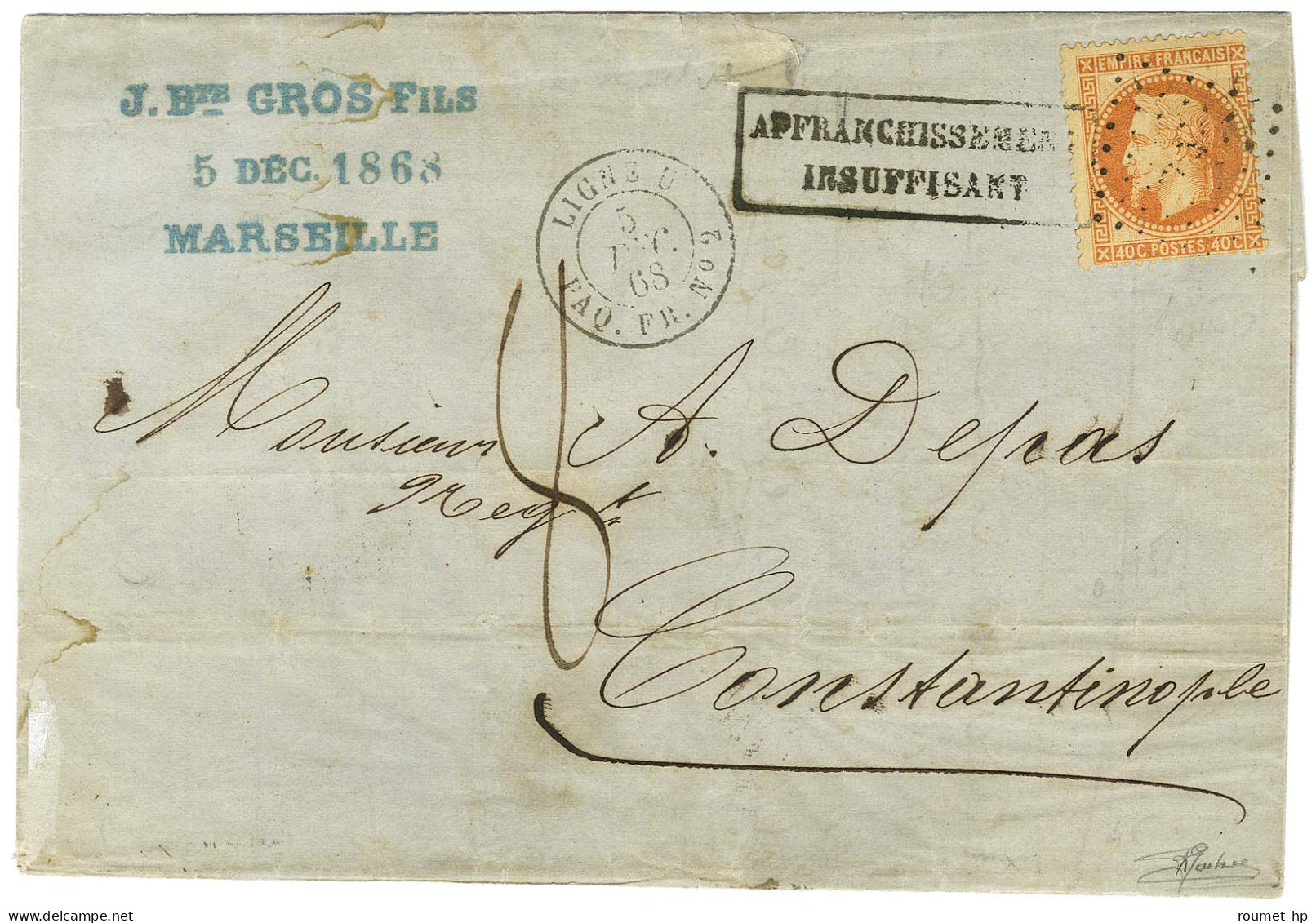 Ancre / N° 31 Càd LIGNE U / PAQ. FR N° 2 5 DEC. 68 Sur Lettre Insuffisamment Affranchie De Marseille Pour Constantinople - Maritieme Post