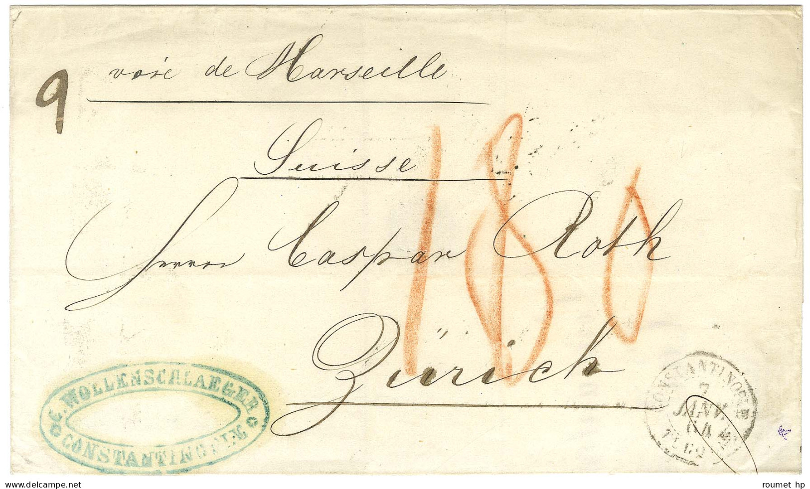 Càd CONSTANTINOPLE / TURQUIE Sur Lettre 2 Ports Pour Zurich. Au Recto, Taxe 180 Au Crayon Rouge. 1864. - TB / SUP. - Schiffspost