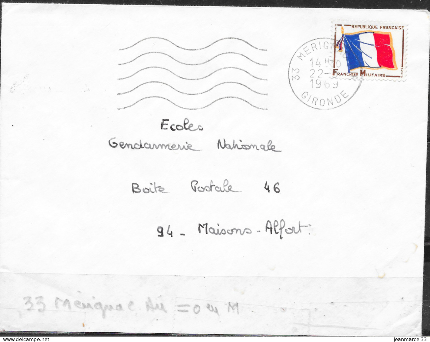 Cachet Mécanique Lignes Ondulées =o 33 Merignac Air 22 -5 1969 Sur Timbre FM Drapeau Tricolore - Storia Postale