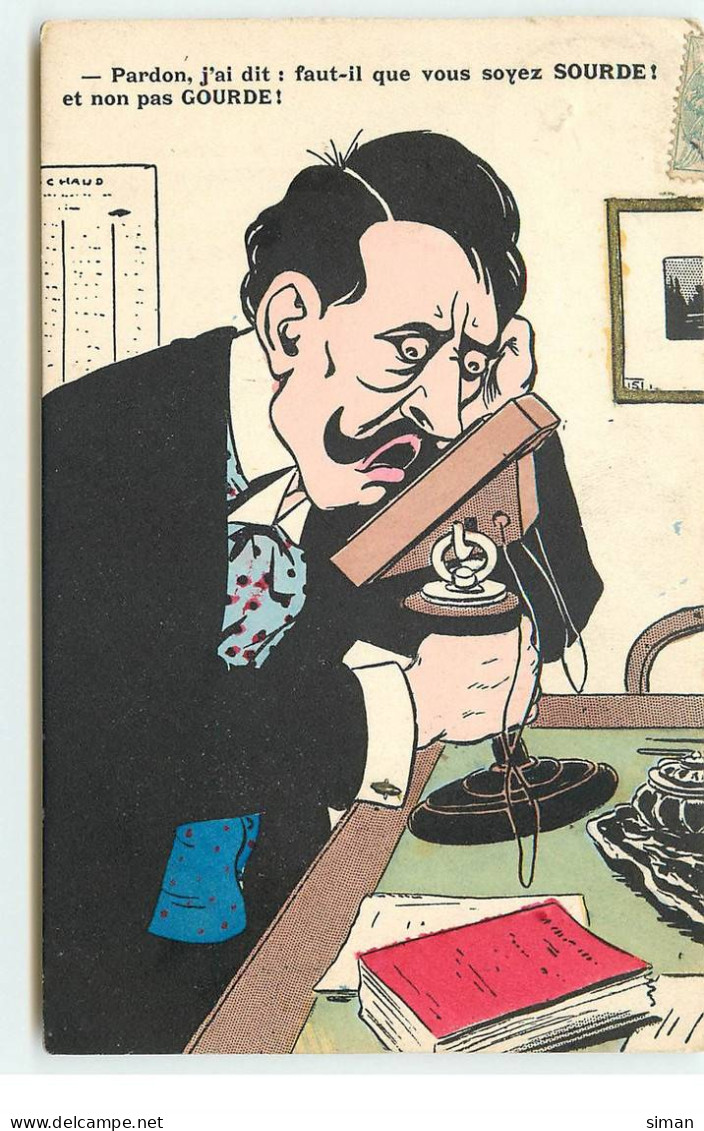 N°17244 - Pardon. J'ai Dit ... Non Pas Gourde - Homme Au Téléphone - P.L. Paris - 1900-1949