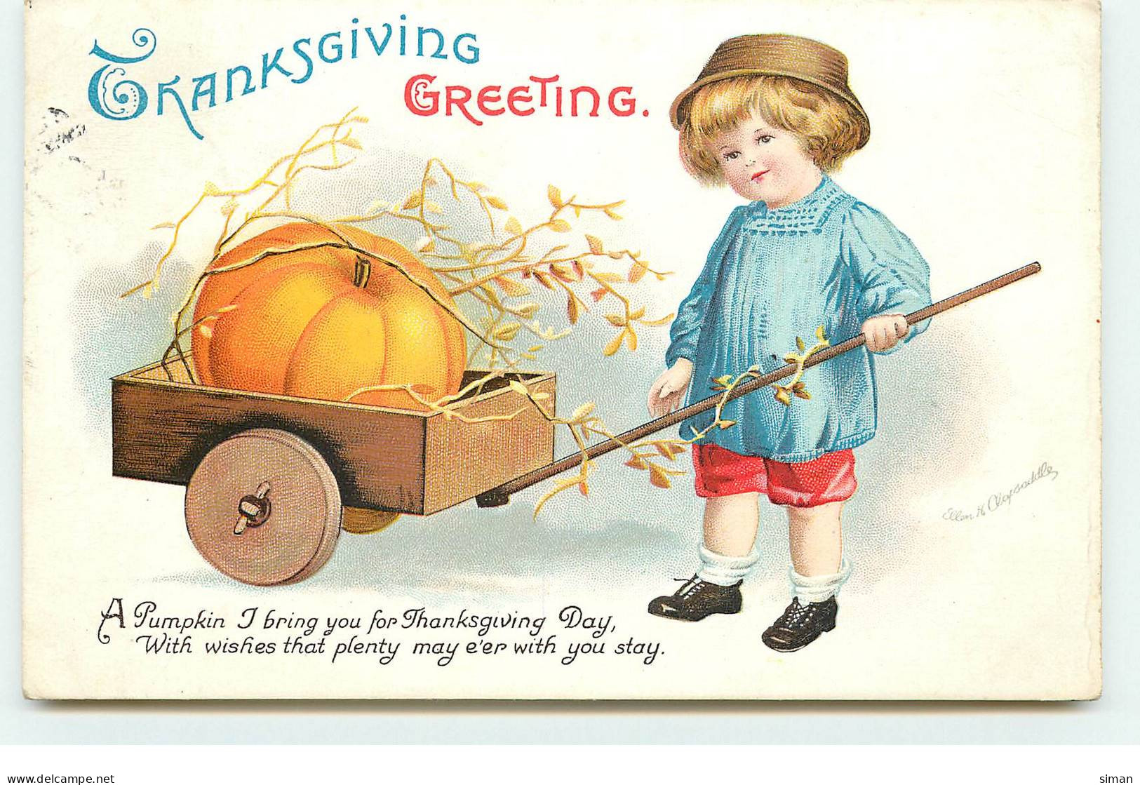 N°17198 - Carte Gaufrée - Clapsaddle - Thanksgiving Greeting - A Pumpkin I Bring .... - Garçon Tirant Une Citrouille ... - Thanksgiving