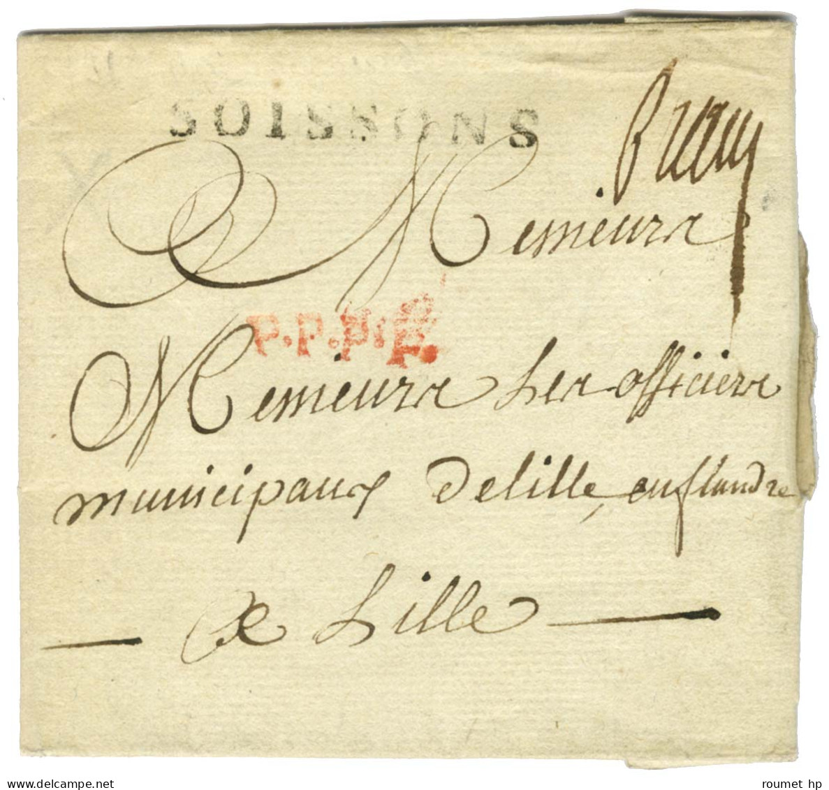 SOISSONS (L N° 6) + '' Franc '' (L N° 7) Sur Lettre Avec Texte Daté 1791 Pour Lille. Au Verso, Beau Cachet De Cire Avec  - Sonstige & Ohne Zuordnung