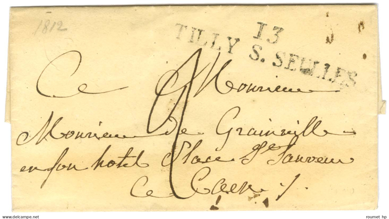 13 / TILLY S. SEULLES Sur Lettre Sans Texte Pour Caen. - TB / SUP. - Sonstige & Ohne Zuordnung