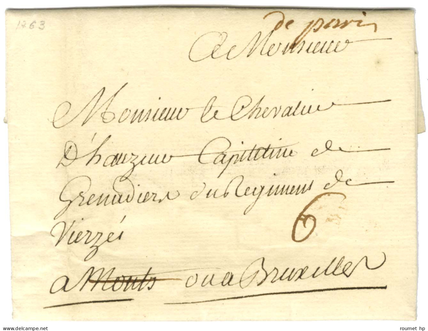 '' De Paris '' (L N° 1a) Sur Lettre Avec Texte Daté Du 31 Janvier 1763 Pour Un Capitaine De Grenadier Au Régiment De Vie - Autres & Non Classés