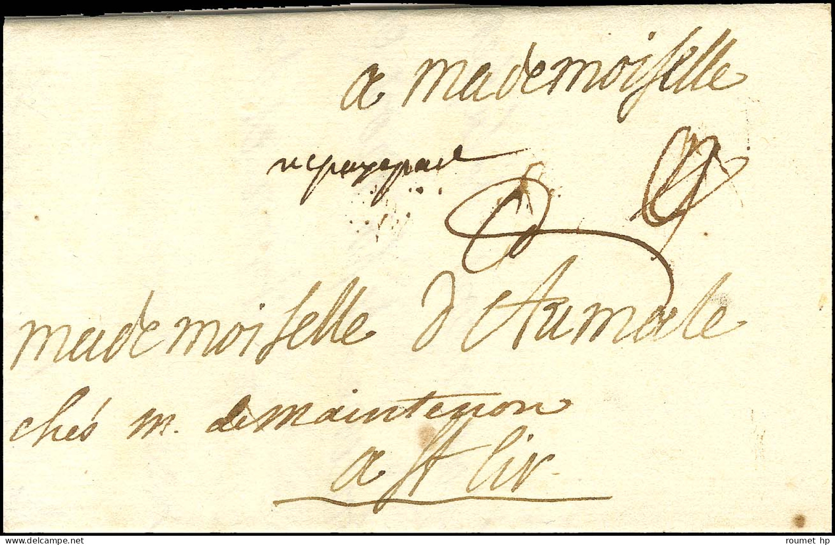 Lettre Avec Texte Daté De Paris Le 1er Novembre (1715) De Monseigneur Caylus à Mademoiselle D'Aumale Chez Madame De Main - Lettere In Franchigia Civile