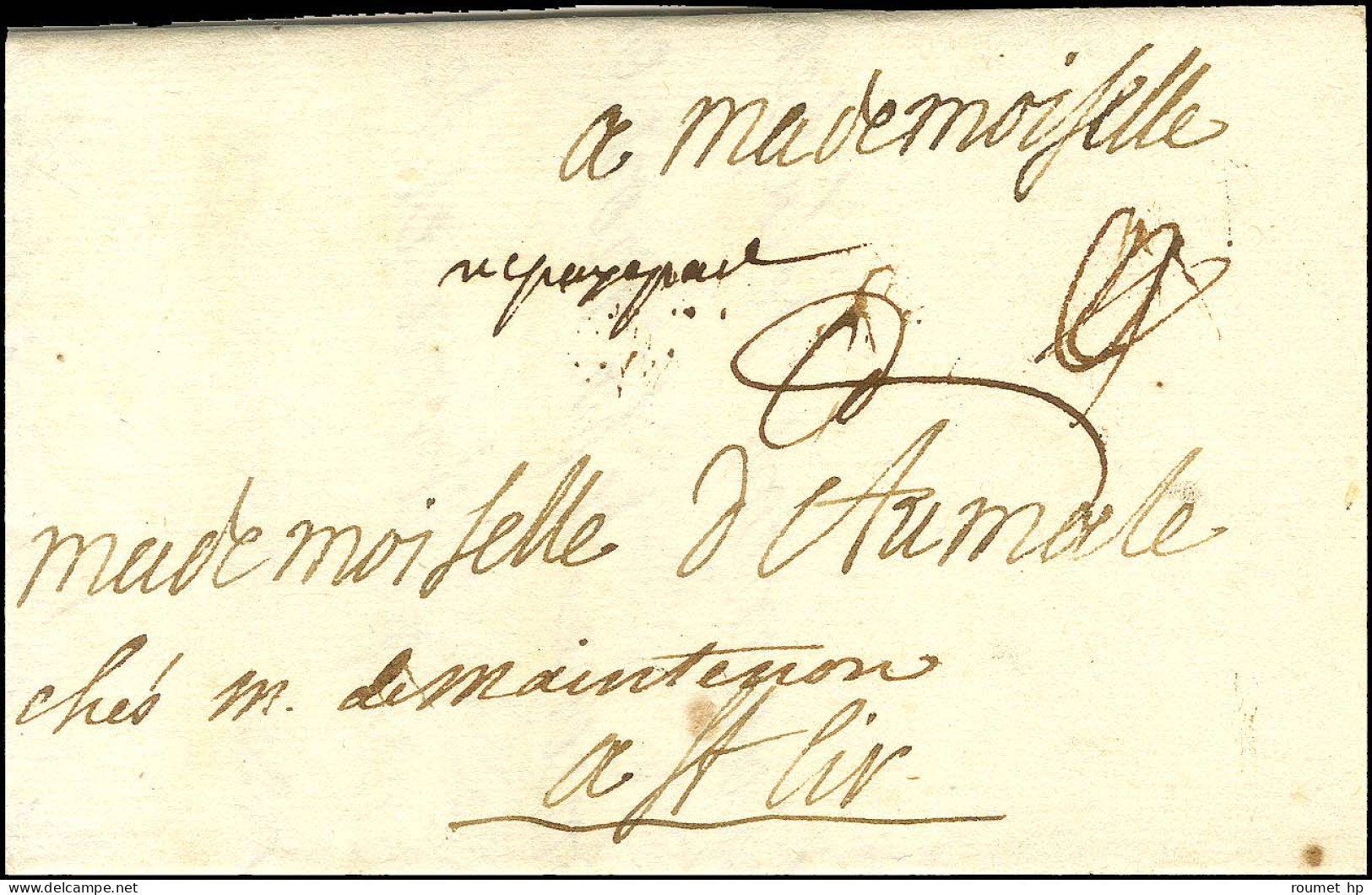 Lettre Avec Texte Daté De Paris Le 1er Novembre (1715) De Monseigneur Caylus à Mademoiselle D'Aumale Chez Madame De Main - Cartas Civiles En Franquicia