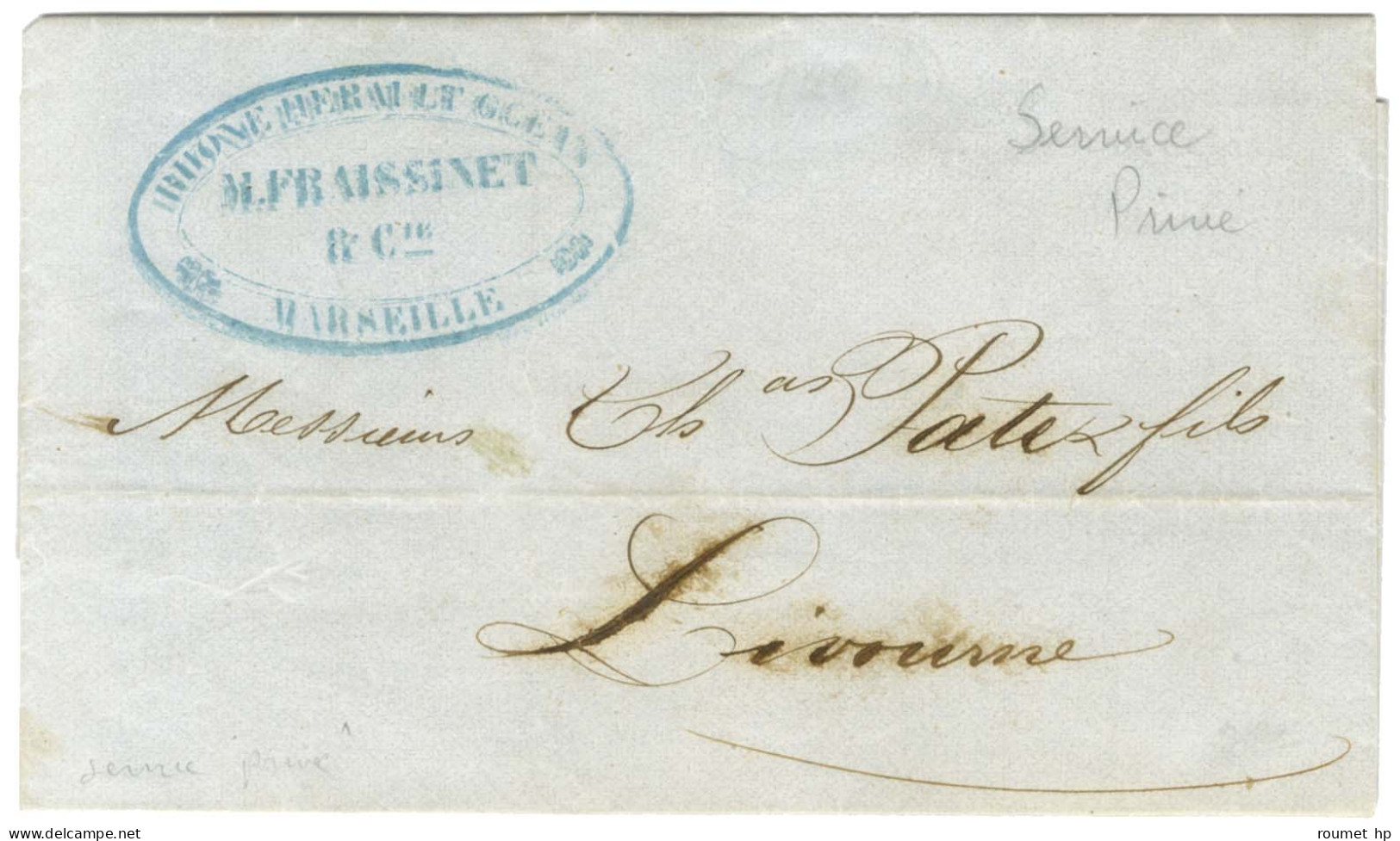 Cachet Bleu FRAISSINET / MARSEILLE Sur Lettre Avec Texte Daté De Marseille Le 22 Janvier 1848 Pour Livourne. - TB / SUP. - Sin Clasificación