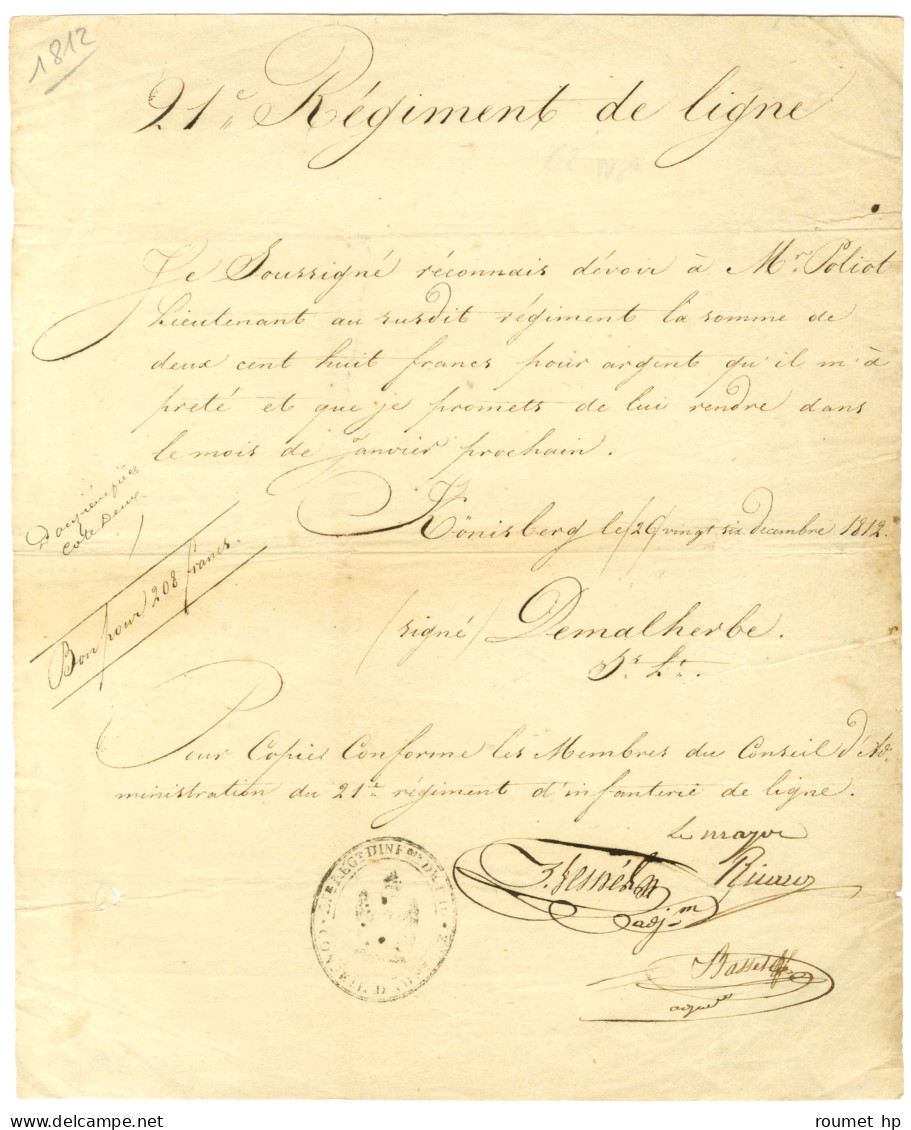 Document Du 21e Régiment De Ligne à Koenigsberg Le 26 Décembre 1812. - TB. - Sellos De La Armada (antes De 1900)