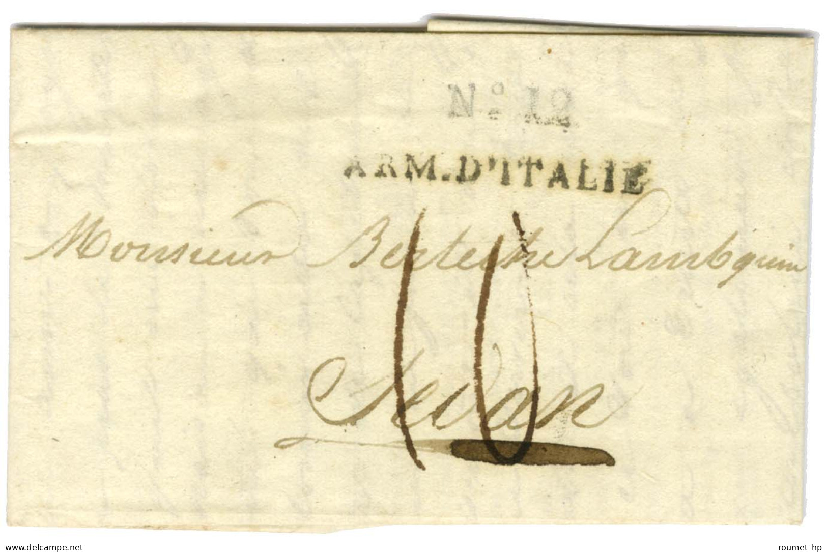 N° 12 / ARM. D'ITALIE Sur Lettre Avec Texte Daté De Milan Le 3 Avril 1812 Pour Sedan. - TB / SUP. - Bolli Militari (ante 1900)