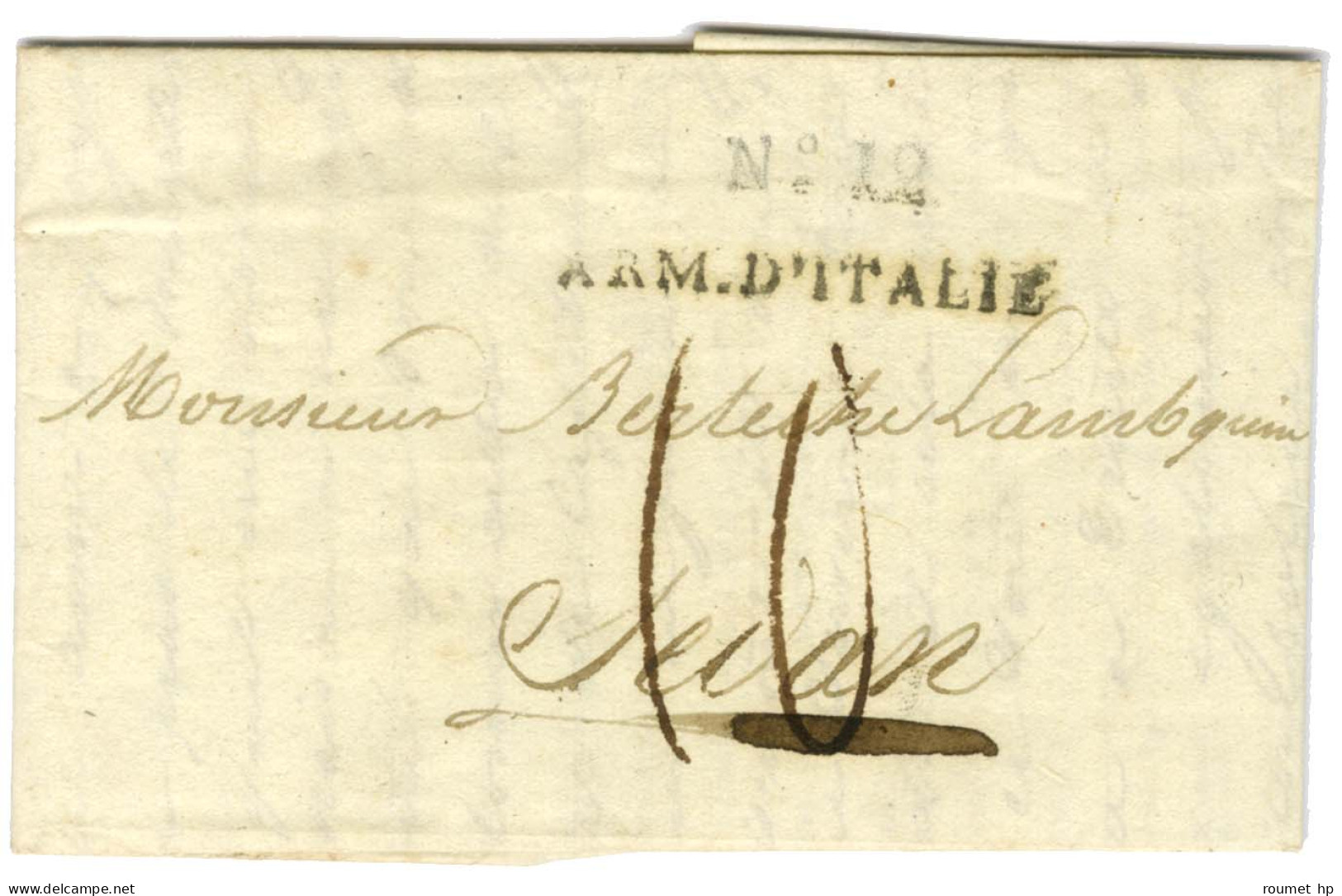 N° 12 / ARM. D'ITALIE Sur Lettre Avec Texte Daté De Milan Le 3 Avril 1812 Pour Sedan. - TB / SUP. - Marques D'armée (avant 1900)