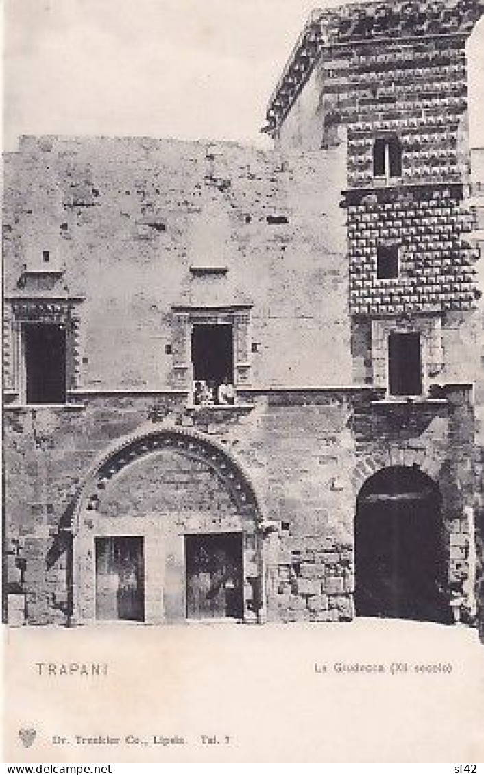 TRAPANI                                  LA GIUDECCA            PRECURSEUR - Trapani