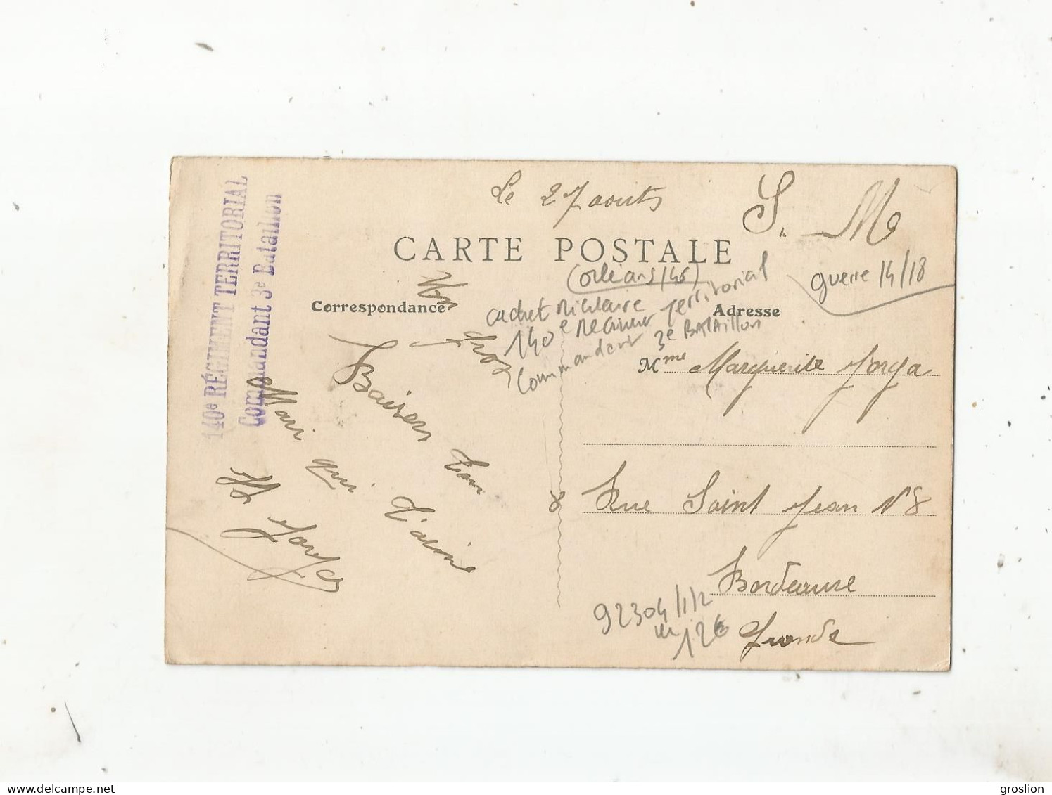 ORLEANS (LOIRET) CARTE AVEC CACHET MILITAIRE DU 140 E REGIMENT TERRITORIAL COMMANDANT 3 E BATAILLON (GUERRE 1914 18) - Guerre De 1914-18