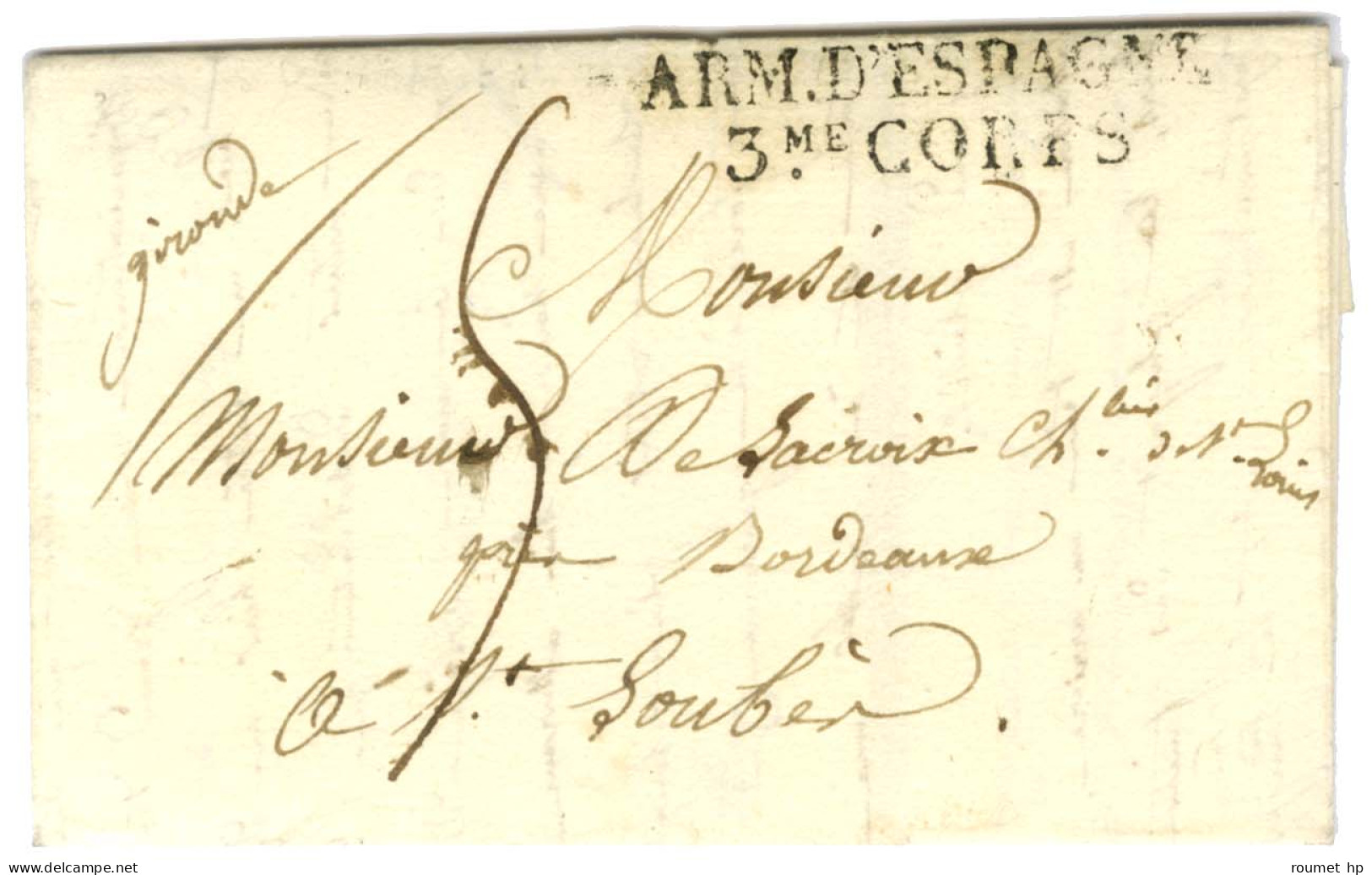 ARM.D'ESPAGNE / 3me CORPS Sur Lettre Avec Texte Non Daté Pour Saintes Loubes. - SUP. - Army Postmarks (before 1900)