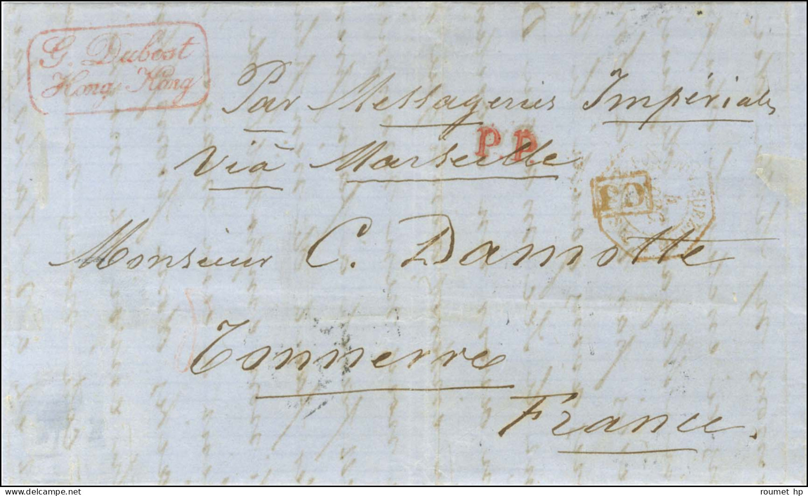 Lettre Avec Texte Daté De Hong Kong Le 24 Octobre 1866 Pour Tonnerre, Au Recto P.P. De Fabrication Locale, Au Verso Càd  - Sonstige & Ohne Zuordnung