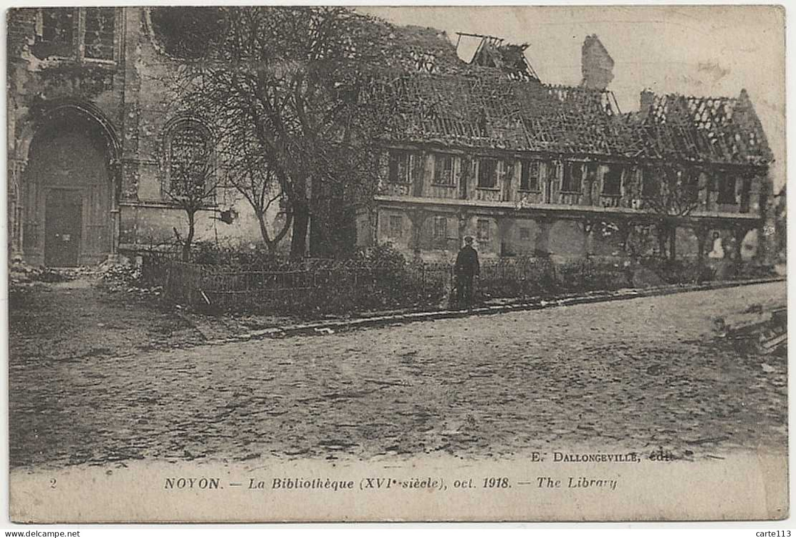 60 - B30336CPA - NOYON - La Bibliotheque Octobre 1918 - Très Bon état - OISE - Noyon