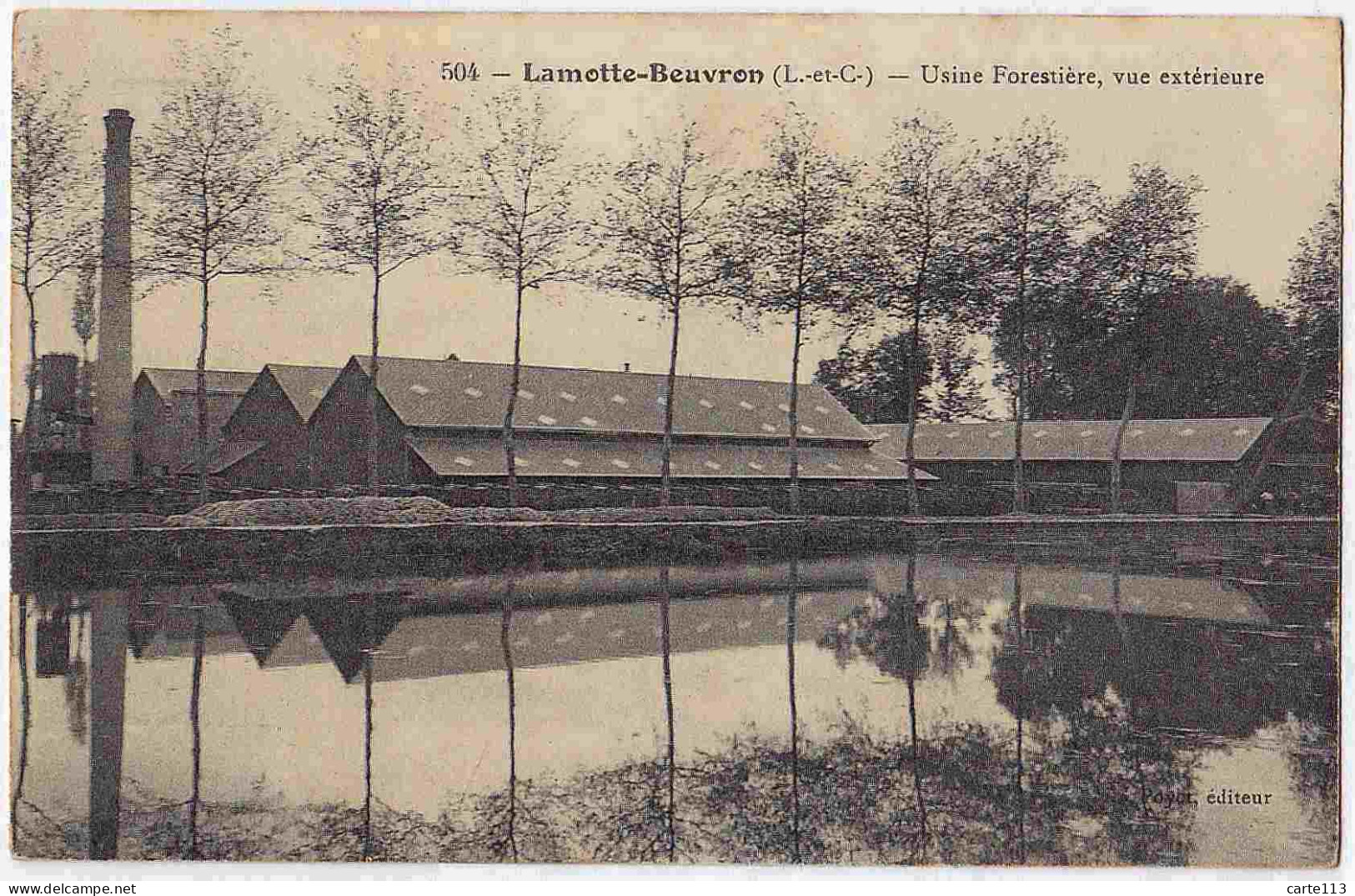 41 - B33332CPA - LAMOTTE BEUVRON - Usine Forestiere, Vue Exterieure - Très Bon état - LOIR-ET-CHER - Lamotte Beuvron