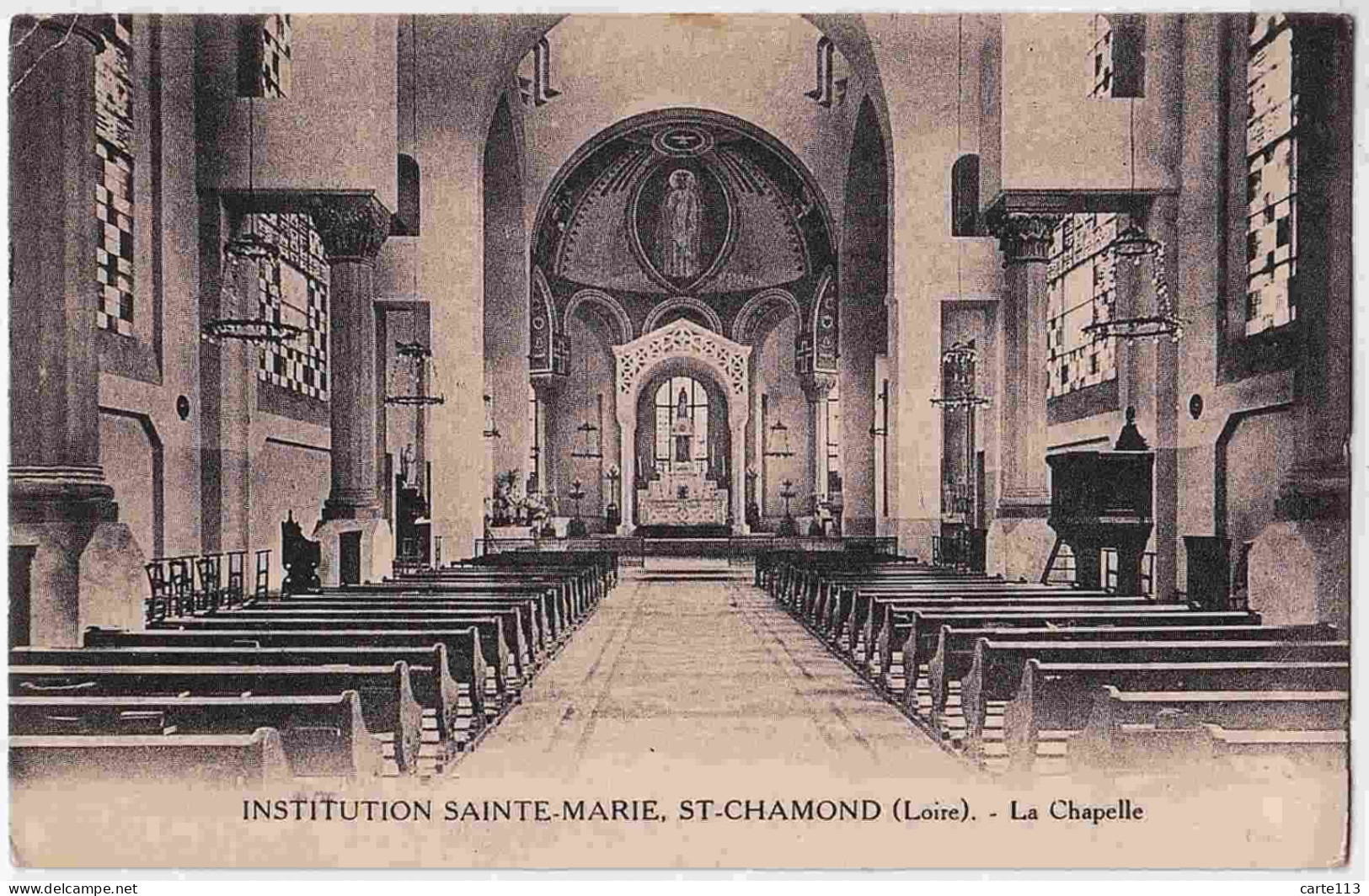 42 - B33289CPA - SAINT CHAMOND - La Chapelle, Institution Sainte Marie - Très Bon état - LOIRE - Saint Chamond