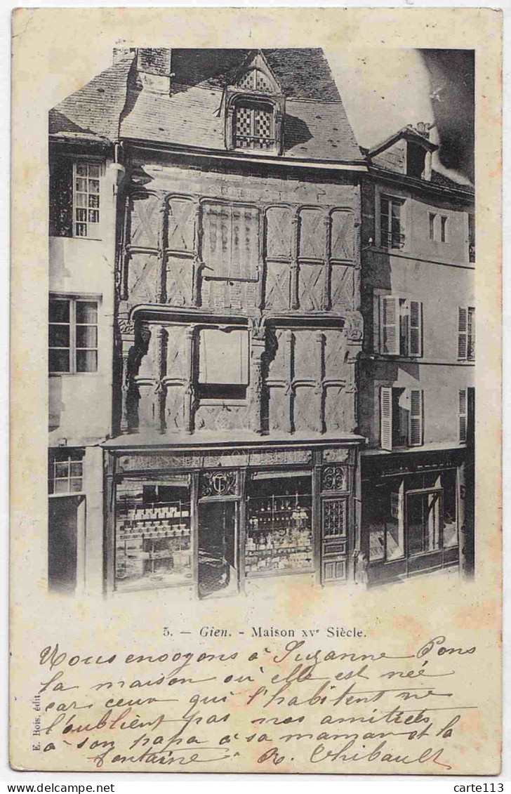 45 - B33195CPA - GIEN - AMIENS - Maison Du Xve Siecle -  Patisserie - Carte Pionniere - Très Bon état - LOIRET - Gien